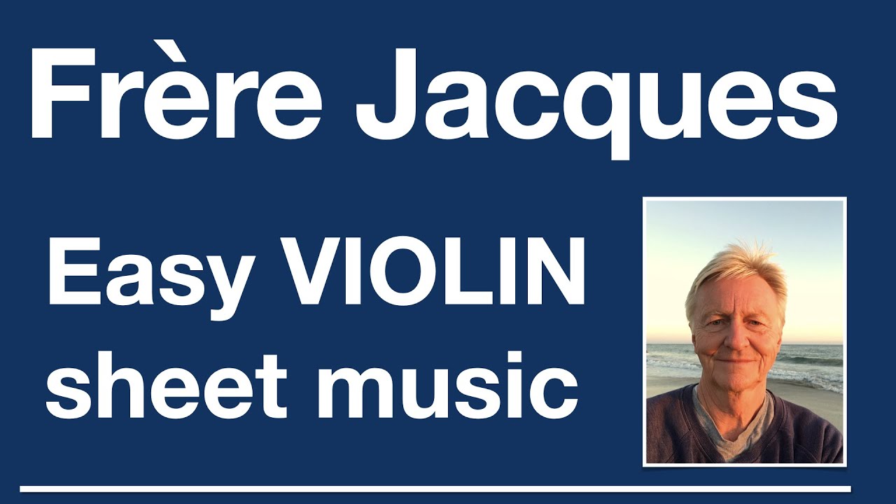 Violin sheet music | Frère Jacques - Easy violin notes - YouTube