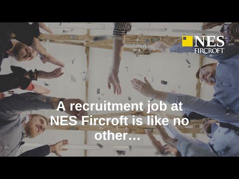 A recruitment job at NES Fircroft is like no other…