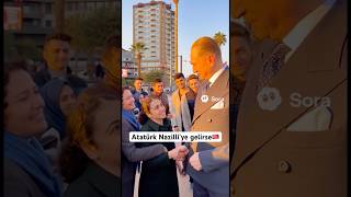 Atatürk Nazilliye Gelirse Ürk In