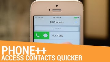 [Tweak] Phone++ Makes it Easy to Reach Your Contacts