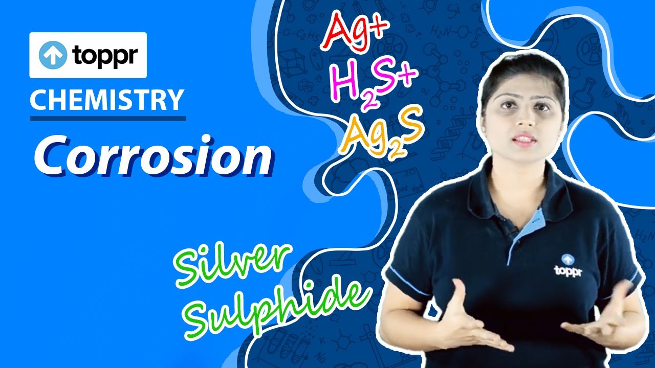 Science 7 : Chemical Class | Changes and Physical Corrosion (CBSE, NCERT)