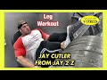 Jay Cutler Leg Workout - From Jay 2 Z DVD (2007)