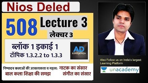 Nios Dled Course 508 Lecture 3 Block 1 Unit 1 कोर्स 508 इकाई 1