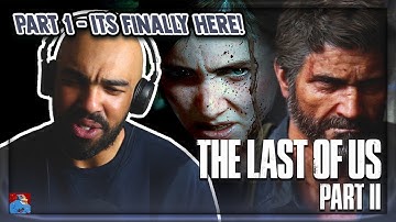ITS FINALLY HERE! - The Last of Us 2 Playthrough Gameplay Part 1 (The Last of Us Part 2 Walkthrough)