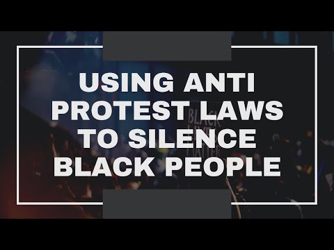 MUST WATCH: NOW THEY'RE USING ANTI PROTEST LAWS TO SILENCE BLACKS