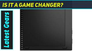 Lenovo ThinkCentre M70q: The Ultimate Mini PC Powerhouse