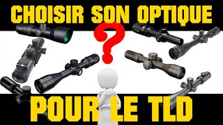 Choisir son optique pour le Tir Longue Distance