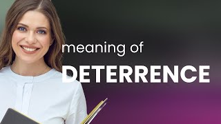 Deterrence | definition of DETERRENCE