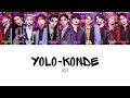 JO1 - 『YOLO-konde』 Color Coded Lyrics(JPN/KOR)