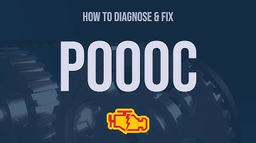 How to Diagnose and Fix P000C Engine Code - OBD II Trouble Code Explain