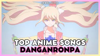 Top Danganronpa Anime Songs