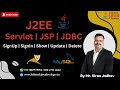 J2EE Full Stack Application | SignUp | SignIn | Show | Update | Delete | Learn with Mr. Kiran Jadhav