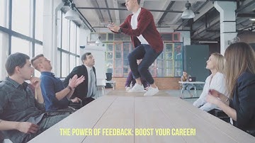 The Power of Feedback: Boost Your Career!