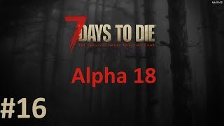 Опять рецепты. Крафт печи и химстанции - 7 Days to Die (Alpha 18) #16 Опять рецепты. Крафт печи и химстанции - 7 Days to Die (Alpha 18) #16