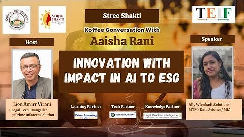 Innovation with Impact In AI To ESG with Aaisha Rani | Koffee Conversation @TEIF