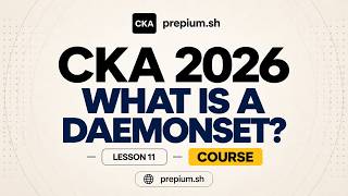 What is a DaemonSet | CKA Course 11