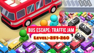 Bus Escape :- Traffic Jam Level: 251-260| Direct|