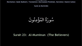 Surah 23:  Al-Muminun  (The Believers)  سُورَةُ المُؤۡمِنُونَ