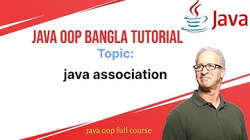 java oop bangla tutorial 3.1: One to One and many association