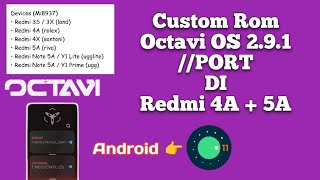 Rom Octavi Os Di Redmi 5A Dan Untuk Tipe Hape Mi8937.. Based Android 11.