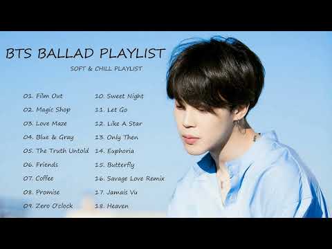 B T S ALL HITS SONG 2022 - BTS Ballad Playlist