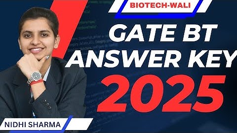 GATE 2025  PAPER DISCUSSION | GATE BIOTECHNOLOGY ANSWER KEY 2025 #gatebt2025 #gateanswerkey
