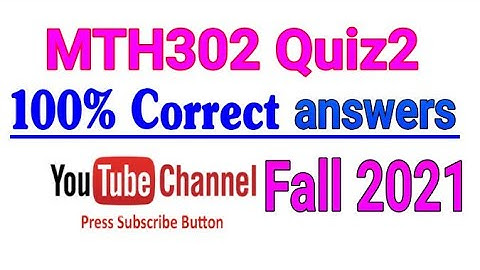 MTH302 Quiz2 Correct answers,|| virtual University ||