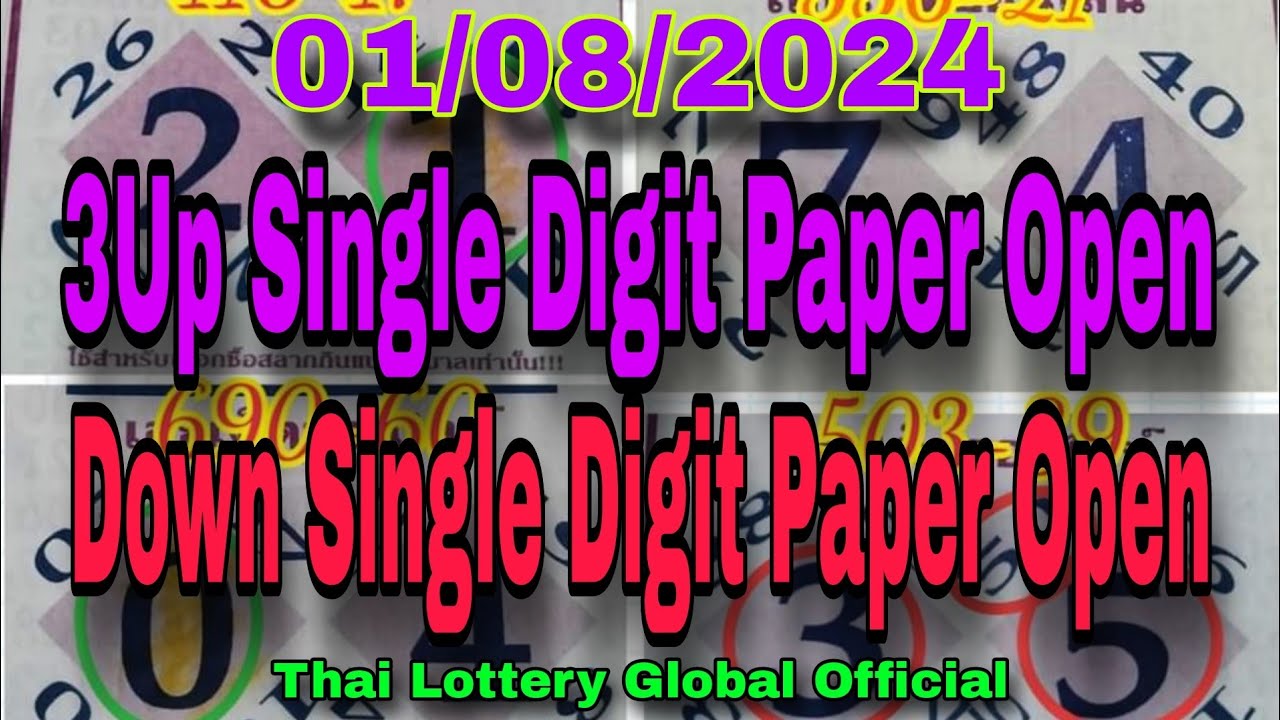 3UP SINGLE DIGIT PAPER OPEN 01/08/2024 DOWN SINGLE DIGIT PAPER OPEN 01/08/2024 THAI LOTTERY RESULT.