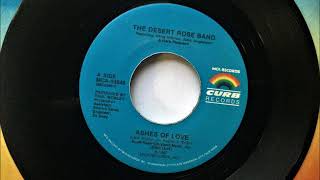 Download lagu Ashes Of Love , The Dessert Rose Band , 1987