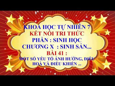 Video Khoa học tự nhiên 7 - Kết nối tri thức - Chương 10 -... - youtube