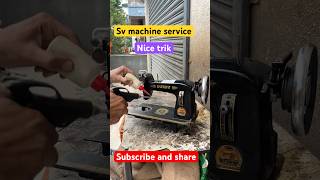 Sv Machine Service 🤗 #sewingmachine #silaisikhe #machine #repair #sewing #tips #trik #turorial