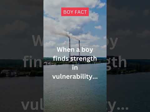 When a boy finds strength in vulnerability.../English Quotes - beautiful motivational quotes