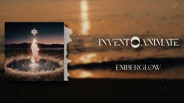 Invent Animate - Emberglow (LYRICS VIDEO)
