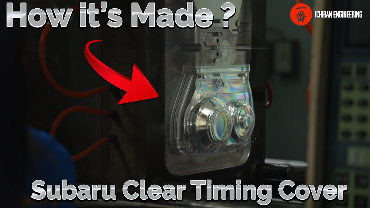 Subaru WRX STI Clear Timing Covers How it's made ? YouTube