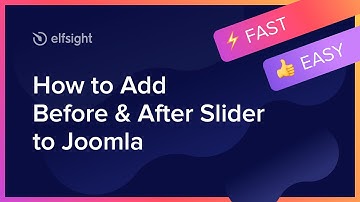 How to Embed Before and After Slider Extension on Joomla