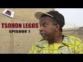 TSOHON LEGOS EPISODE 1 HAUSA COMEDY DRAMA 2019 