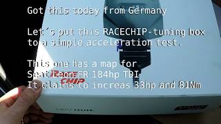 Time to test a RACECHIP GTS tuning box . Acceleration test with a Seat Leon FR 184 2.0TDI.