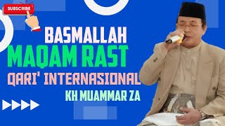 Bacaan Basmalah Dalam Irama Rast Oleh H. Muammar ZA