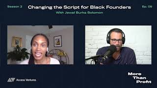 Changing the Script for Black Founders with Jewel Burks Solomon