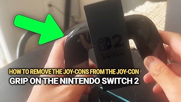 How to Remove the Joy‑Cons From the Joy‑Cons Grip on the Nintendo Switch 2: Detach Them Easy!