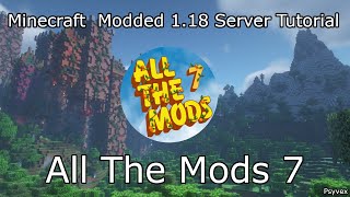 How to Create an All The Mods 7 Minecraft Server // Quick Start Guide