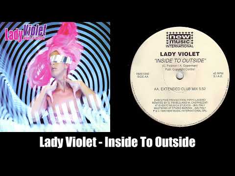 Lady Violet - Inside To Outside (Extended Club Mix) (1999)