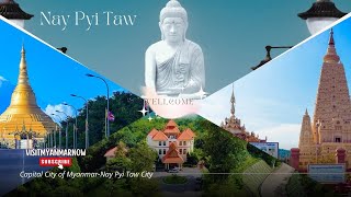 Capital City of Myanmar-Nay Pyi Taw City :  Myanmar's New Capital, A City of Grandeur and Purpose screenshot 2