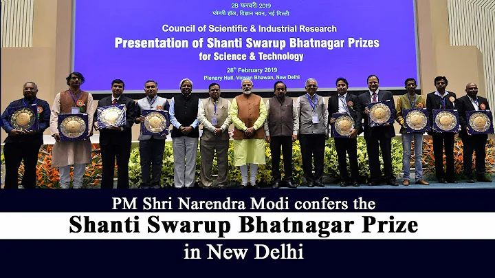 PM Shri Narendra Modi confers the Shanti Swarup Bhatnagar Prize