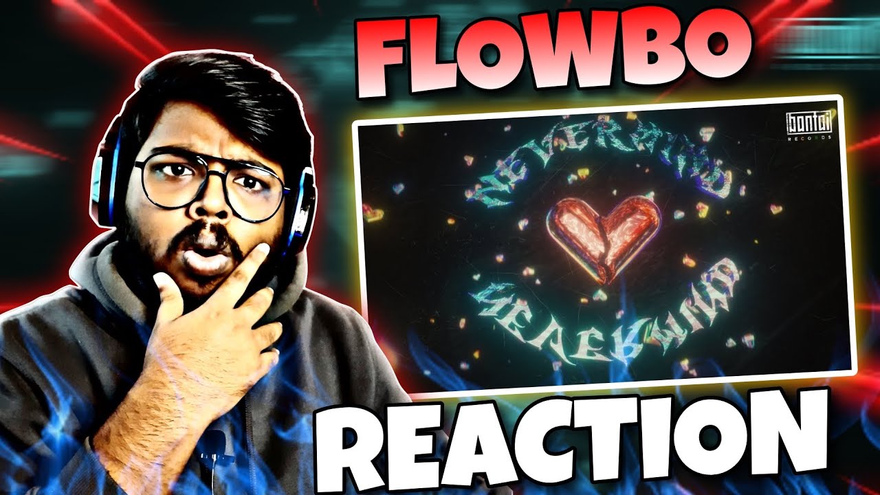 Flowbo Rapper FLOWBO - NEVERMIND REACTION | Prod.by REFIX | BANTAI RECORDS - YouTube