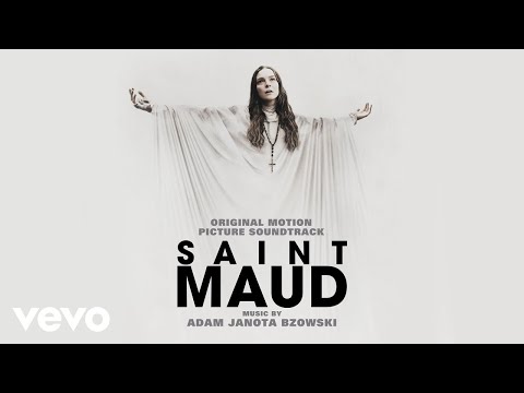 Adam Janota Bzowski - Maud's Theme | Saint Maud (Original Motion Picture Soundtrack)