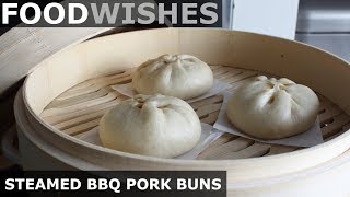 Steamed BBQ Pork Buns (Char Siu Bao)  - Food Wishes