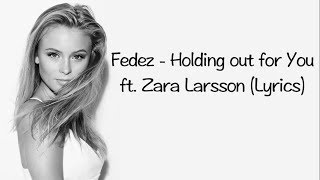 Fedez - Holding out for You (Lyrics Video) ft. Zara Larsson - YouTube