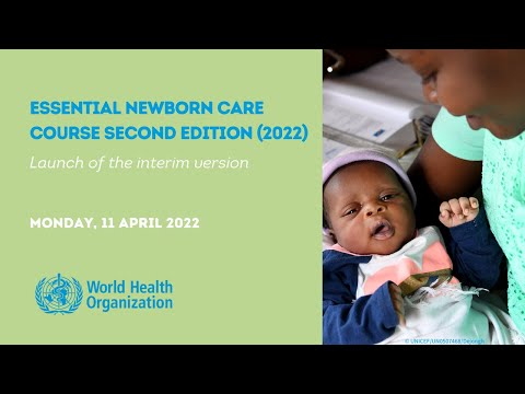 Launch of Essential Newborn Care Course second edition 2022 (interim version)