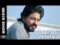 The Best Relationship Advice | Dear Zindagi | Movie Scene | Shah Rukh Khan, Alia Bhatt